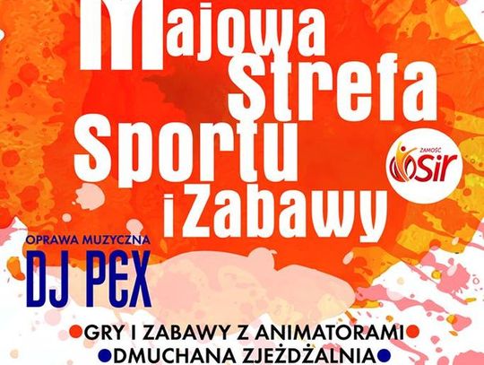  Majowa Strefę Sportu i Zabawy