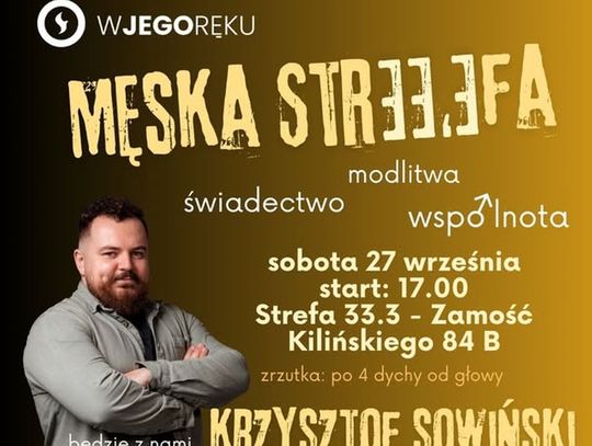 Męska Strefa w Zamościu – spotkanie ze świadectwem i modlitwą