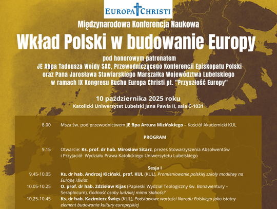 Międzynarodowa Konferencja Naukowa pt. „Wkład Polski w budowanie Europy”