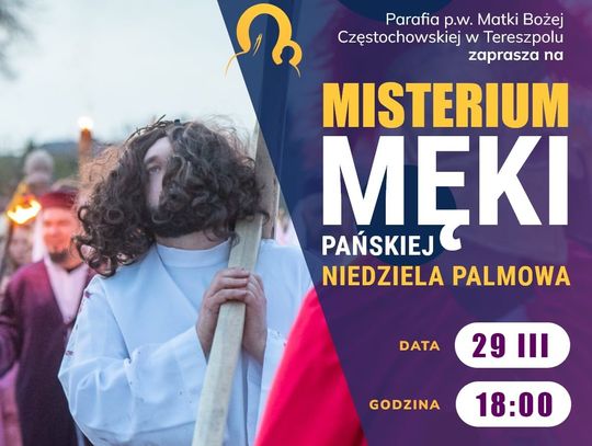 Misterium Męki Pańskiej w Tereszpolu