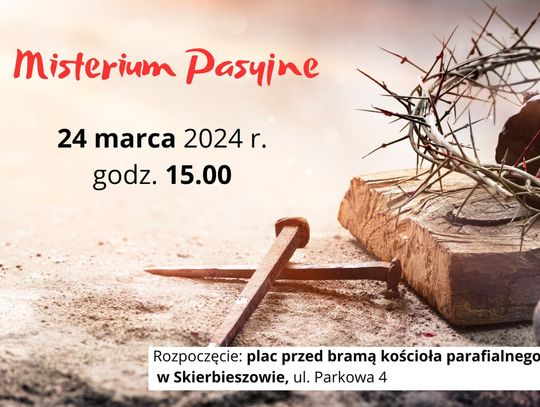 Misterium pasyjne w Skierbieszowie