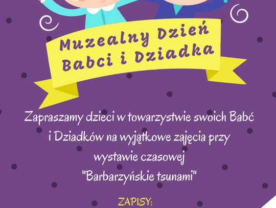 Muzealny Dzień Babci i Dziadka