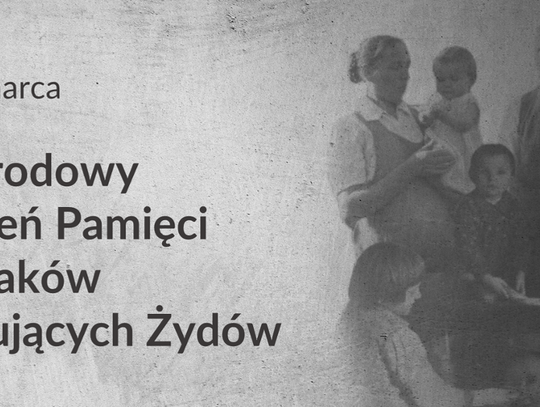 Narodowy Dzień Pamięci Polaków ratujących Żydów 