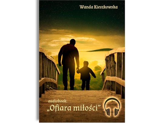 "Ofiara Miłości" - wzruszająca historia w Katolickim Radiu Zamość