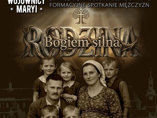 Ogólnopolskie spotkanie Wojowników Maryi w Leżajsku