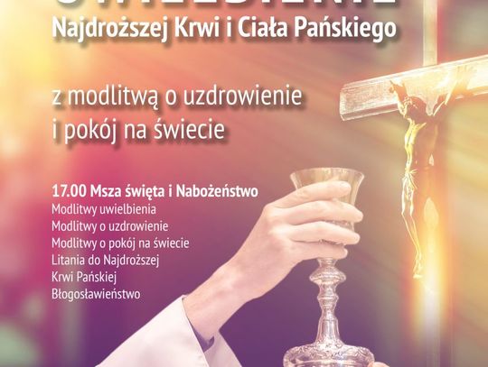 Oleszyce. Uwielbienie Najdroższej Krwi i Ciała Pańskiego