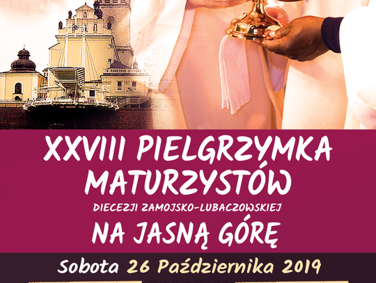 Pielgrzymka Maturzystów 2019