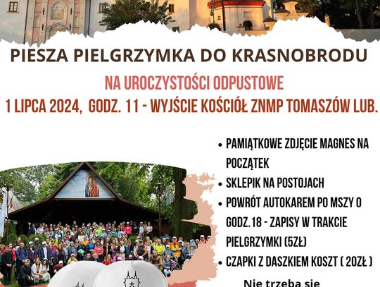 Piesza Pielgrzymka z Tomaszowa Lubelskiego do Krasnobrodu (01.07)