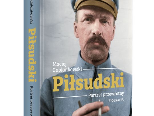 Piłsudski. Portret przewrotny - książka Macieja Gablankowskiego