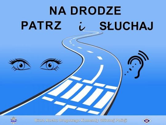 Policjanci rozpoczęli akcję „Na Drodze – Patrz i Słuchaj”.