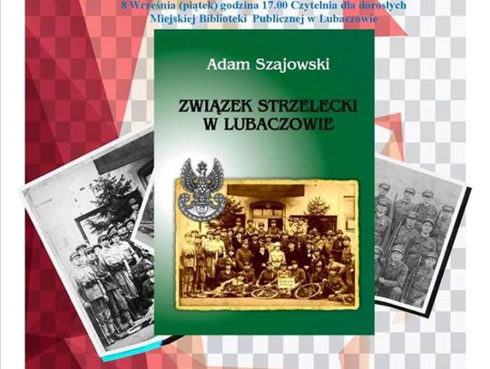 Prezentacja książki Związek Strzelecki w Lubaczowie