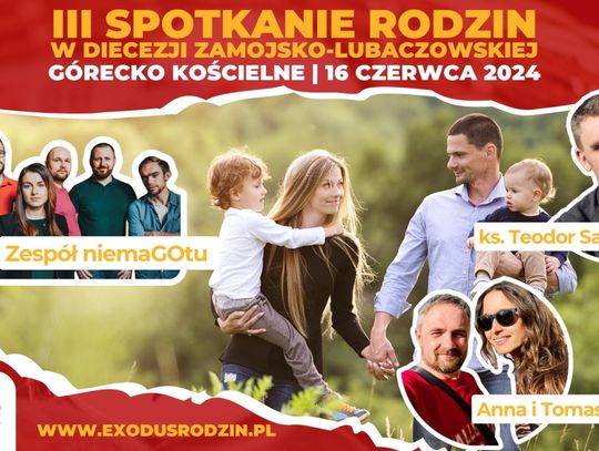 Przed nami III Exodus Rodzin w Górecku Kościelnym