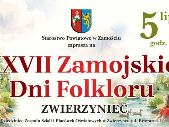 Przed nami XXVII Zamojskie Dni Folkloru
