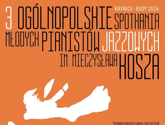 Przedłużony termin zgłoszeń na 3. Ogólnopolskie Spotkania Młodych Pianistów Jazzowych