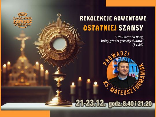 Rekolekcje adwentowe ostatniej szansy 2025