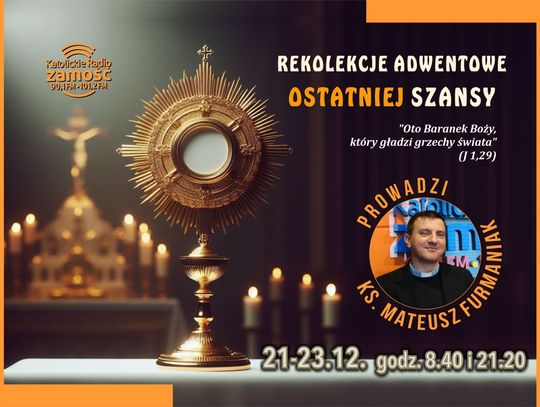 Rekolekcje adwentowe "ostatniej szansy" 2025