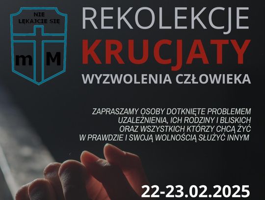 Rekolekcje Krucjaty Wyzwolenia Człowieka