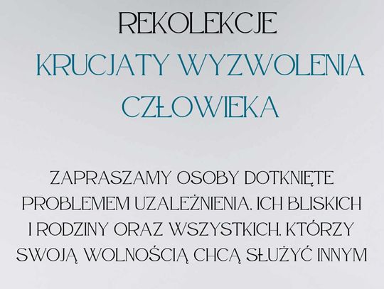 Rekolekcje Krucjaty Wyzwolenia Człowieka