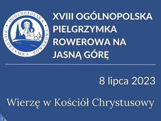 Rowerowa Pielgrzymka na Jasną Górę 2023