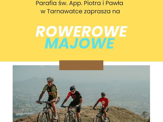 RoweroweMajowe w parafii Tarnawatka