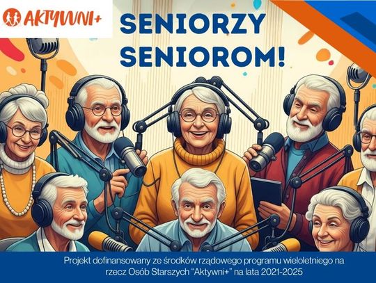 Seniorzy Seniorom! – podsumowanie projektu realizowanego przez Stowarzyszenie Krzewienia Kultury Medialnej im. Jana Pawła II w Zamościu