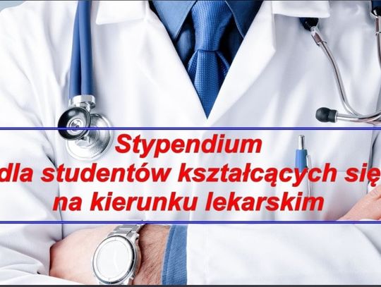 Stypendia dla przyszłych lekarzy