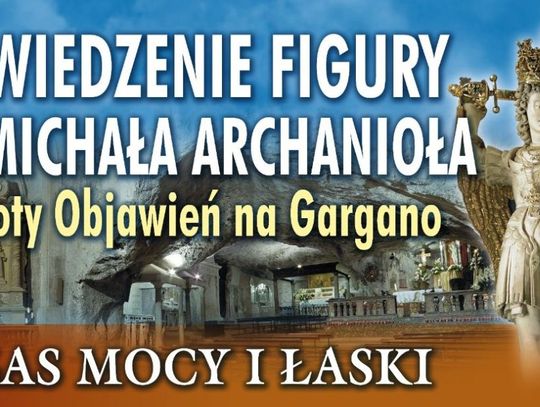 Święty Michał Archanioł przybędzie do Oleszyc