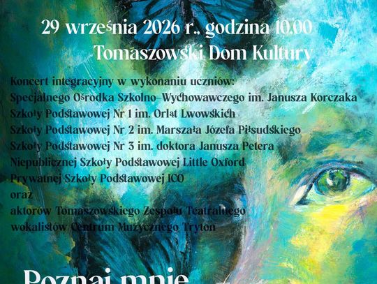 Tomaszów: Koncert "Poznaj mnie, zanim ocenisz"