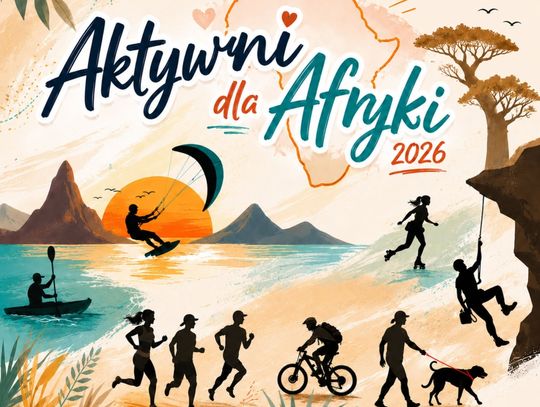Trwa 7. edycja "Aktywni dla Afryki"