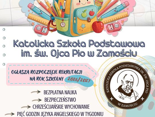 Trwa rekrutacja do Katolickiej Szkoły Podstawowej w Zamościu