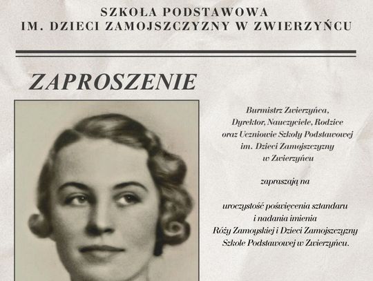 Uroczyste nadanie sztandaru i imienia Róży Zamoyskiej Szkole Podstawowej w Zwierzyńcu