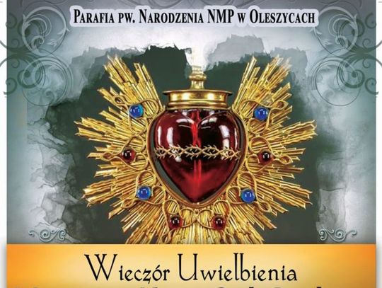 Uwielbienie Serca Boga w Oleszycach
