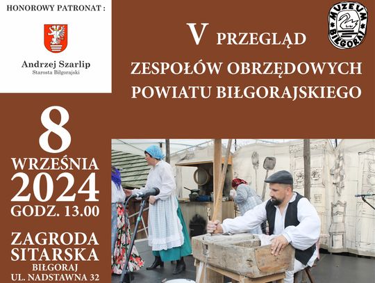 V Przegląd Zespołów Obrzędowych Powiatu Biłgorajskiego