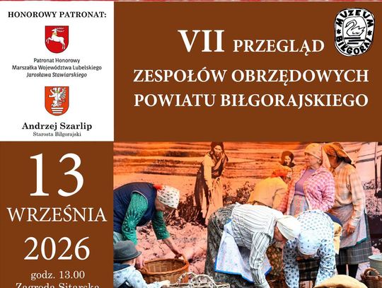 VII Przegląd Zespołów Obrzędowych Powiatu Biłgorajskiego