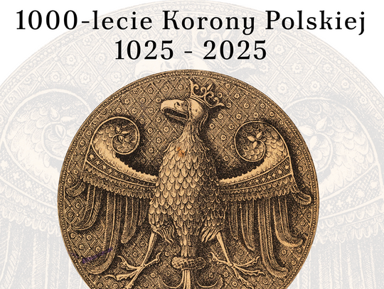 W Wirkowicach odbędą się obchody 1000 - lecia Korony Polskiej