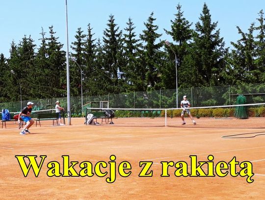 Wakacje z rakietą 