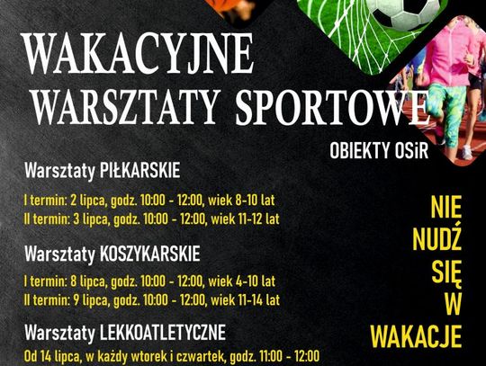 Wakacyjne Warsztaty Sportowe