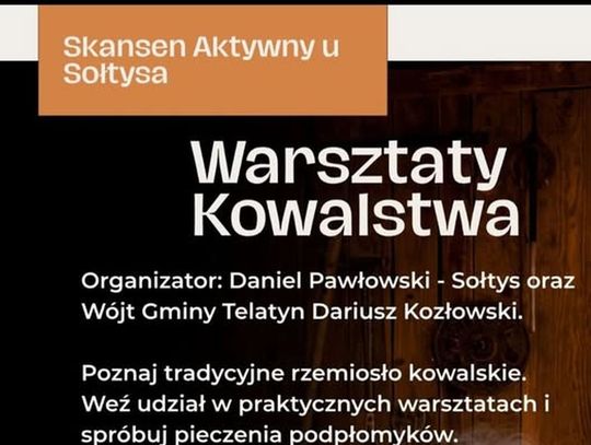 Warsztaty kowalskie w Nowosiółkach
