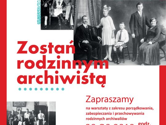 Warsztaty 'Zostań rodzinnym archiwistą'