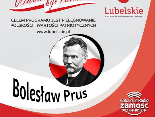 Wielcy Polacy Lubelszczyzny - Bolesław Prus