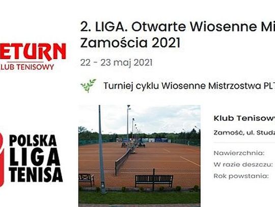 Wiosenne Mistrzostwa Zamościa 2021 w ramach II Ligi - ruszyły zapisy dla tenisistów 