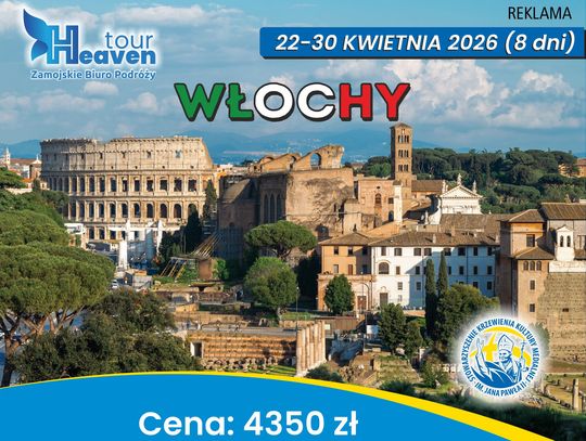 WŁOCHY 22-30.04.2026 r. (8 dni)