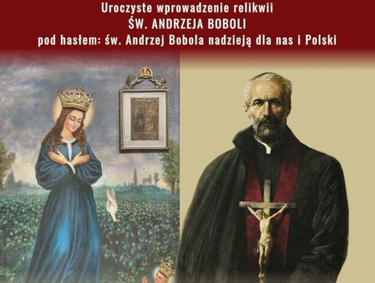 Wprowdzenie relikwii św. Andrzej Boboli do Sanktuarium Nawiedzenia NMP w Krasnobrodzie