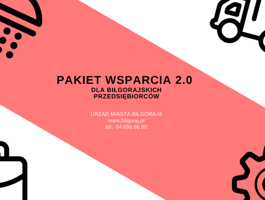 Wsparcie dla biłgorajskich przedsiębiorców. Pakiet 2.0