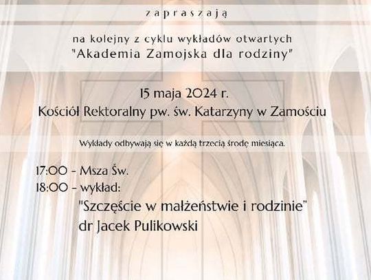 Wykład otwarty Akademia Zamojska dla rodziny