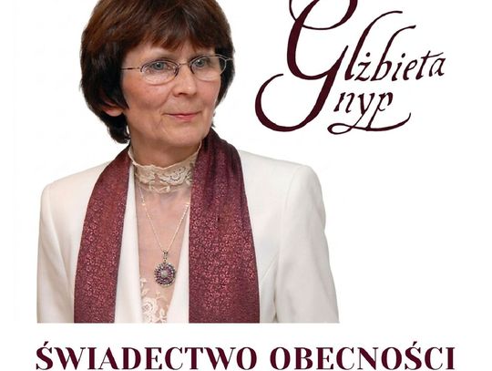 Wystawa ,,Świadectwo obecności" poświęcona dr Elżbiecie Gnyp