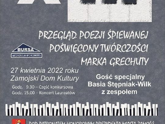 XIII PRZEGLĄD POEZJI ŚPIEWANEJ POŚWIĘCONY TWÓRCZOŚCI MARKA GRECHUTY