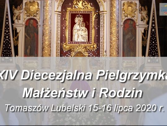 XIV Diecezjalna Pielgrzymka Małżeństw i Rodzin