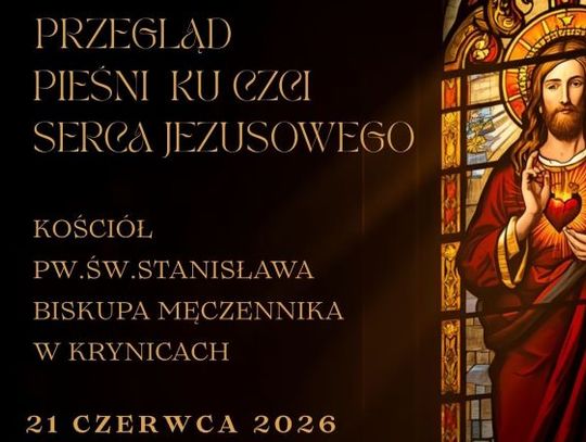 XIV Przegląd Pieśni ku czci Serca Jezusowego w Krynicach