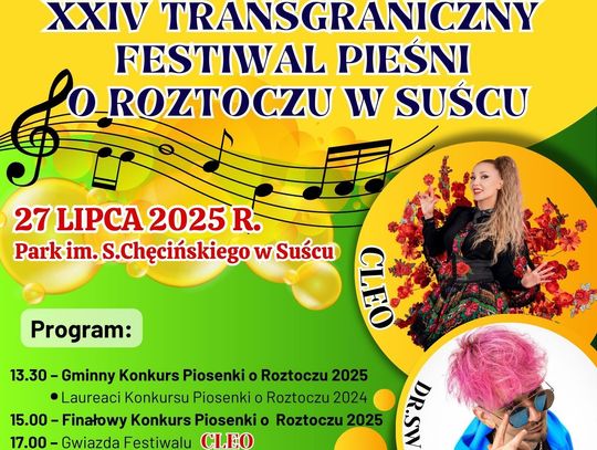 XXIV Transgraniczny Festiwal Pieśni o Roztoczu w Suścu - zapowiedź